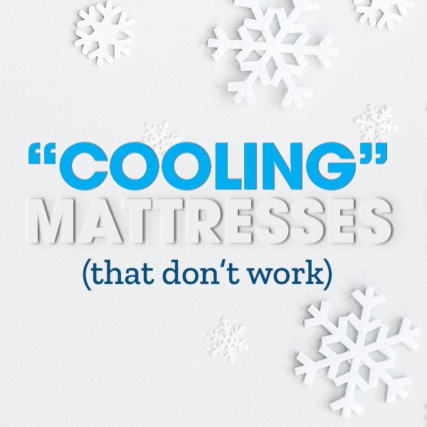 Cooling mattresses don't work 